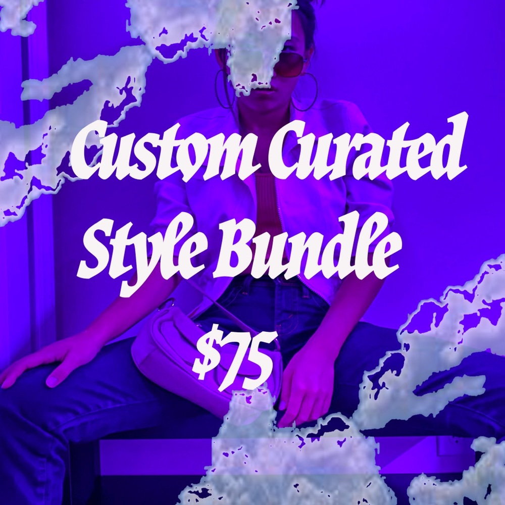 Customized Style Bundle ($75+shipping)